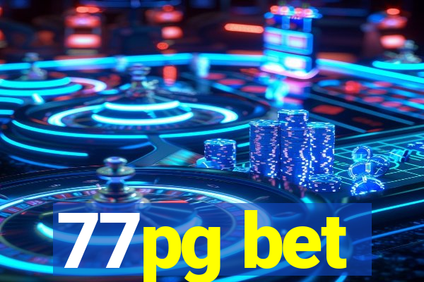 77pg bet